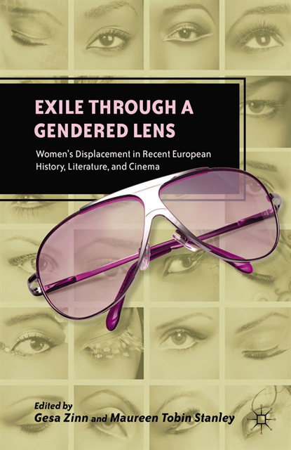 G. Zinn - Exile through a Gendered Lens, E-bok