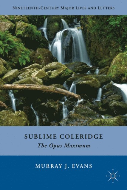 M. Evans - Sublime Coleridge, E-bok