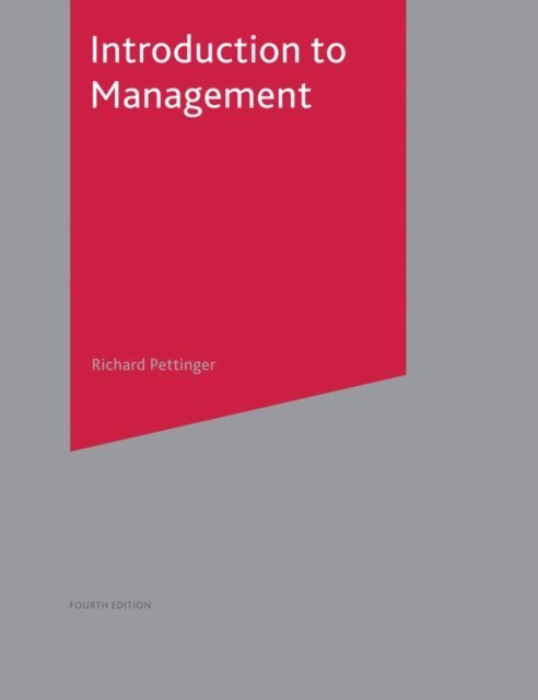 Richard Pettinger - Introduction to Management, E-bok