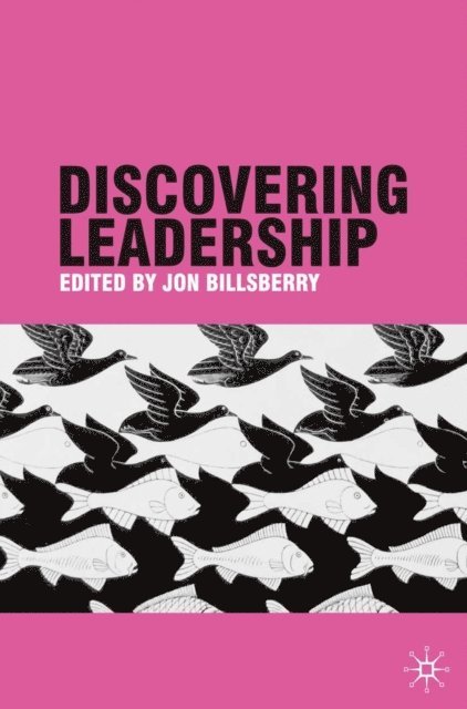 Jon Billsberry - Discovering Leadership, E-bok