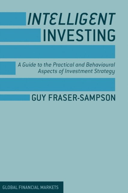 Guy Fraser-Sampson - Intelligent Investing, E-bok