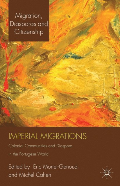 M. Cahen, E. Morier-Genoud - Imperial Migrations, E-bok
