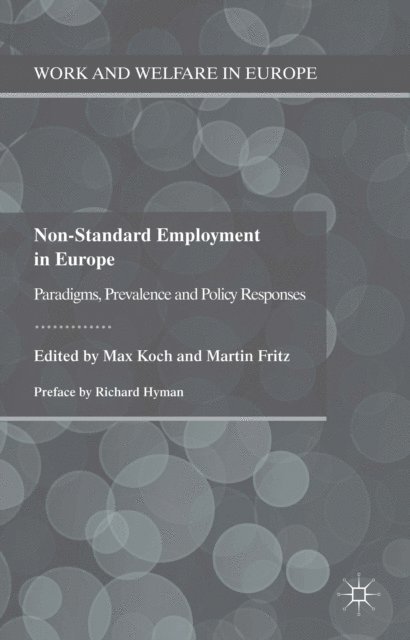 Martin Fritz, Max Koch - Non-Standard Employment in Europe, E-bok