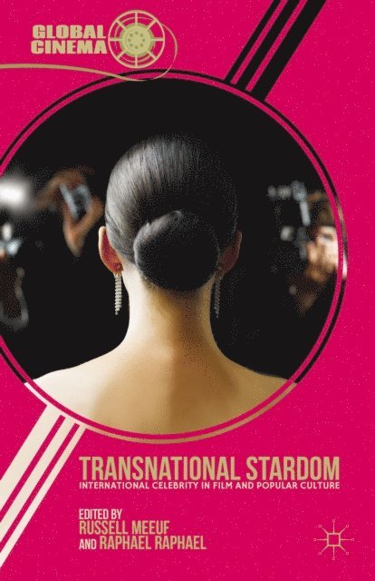 R. Raphael, R. Meeuf - Transnational Stardom, E-bok