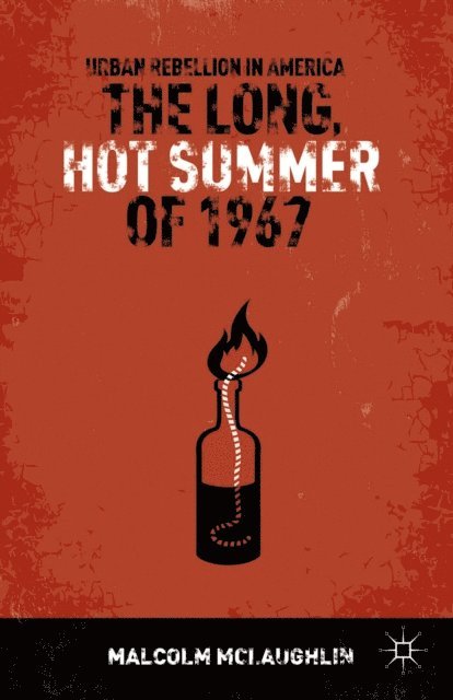M. McLaughlin - Long, Hot Summer of 1967, E-bok