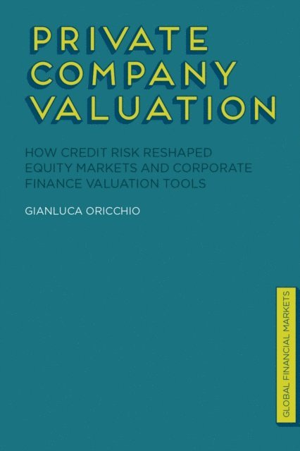 G. Oricchio - Private Company Valuation, E-bok