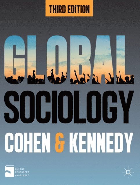 Robin Cohen, Paul Kennedy - Global Sociology, E-bok