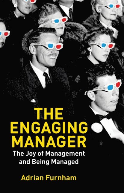 A. Furnham - Engaging Manager, E-bok