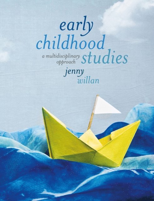 Jenny Willan - Early Childhood Studies, E-bok