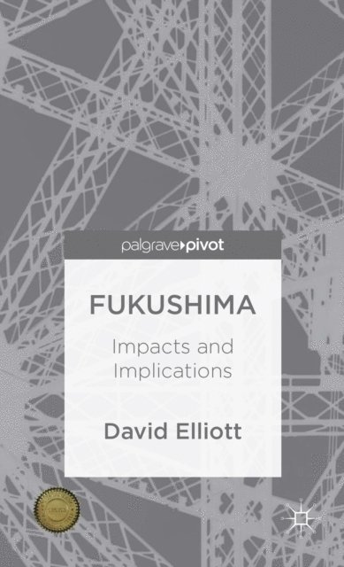 D. Elliott - Fukushima, E-bok