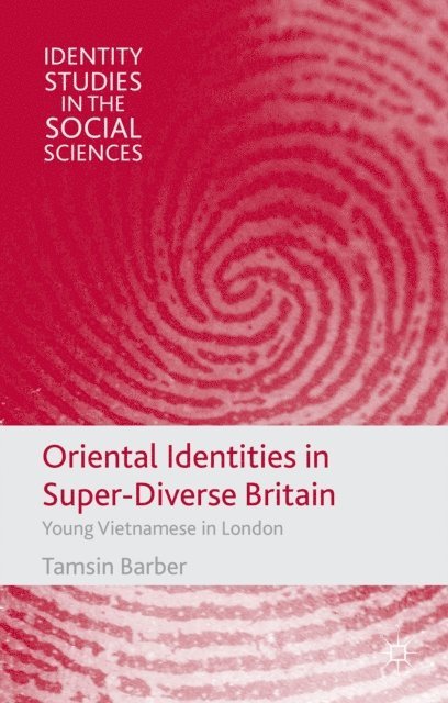 T. Barber - Oriental Identities in Super-Diverse Britain, E-bok