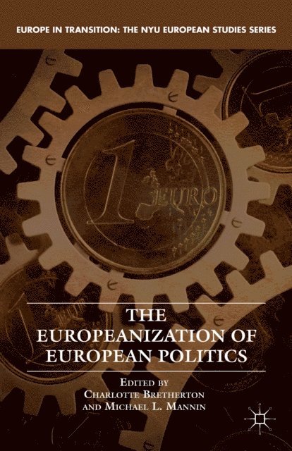 M. Mannin, C. Bretherton - Europeanization of European Politics, E-bok