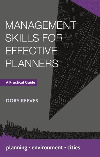Dory Reeves - Management Skills for Effective Planners, E-bok