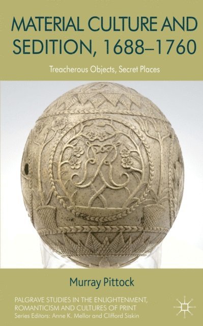M. Pittock - Material Culture and Sedition, 1688-1760, E-bok