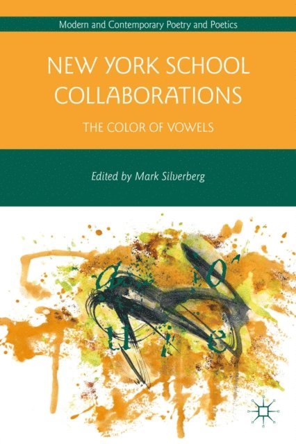 M. Silverberg - New York School Collaborations, E-bok