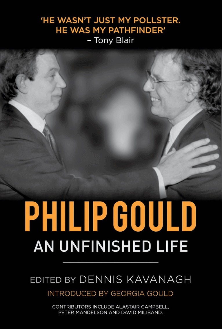 D. Kavanagh - Philip Gould, Inbunden