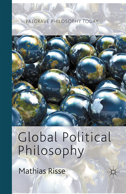 M. Risse - Global Political Philosophy, E-bok