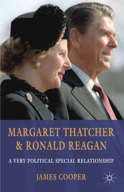 J. Cooper - Margaret Thatcher and Ronald Reagan, E-bok. Tillgänglighet: Lägg i varukorg