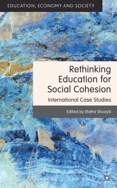 M. Shuayb - Rethinking Education for Social Cohesion, E-bok