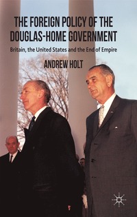 Foreign Policy of the Douglas-Home Government