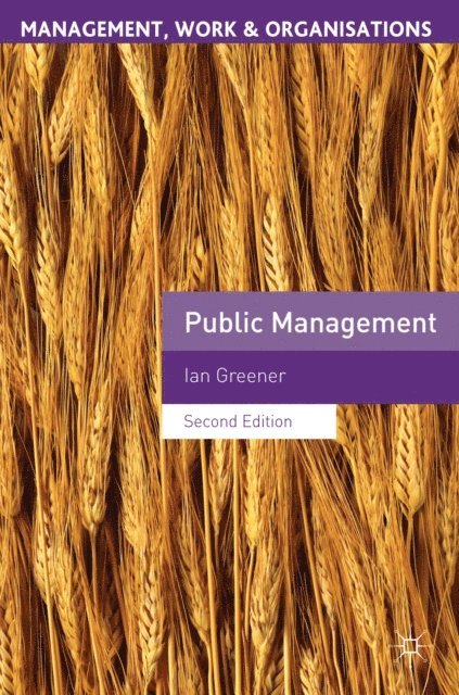 Ian Greener - Public Management, E-bok