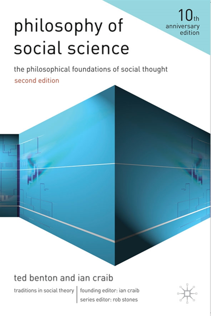 Ted Benton, Ian Craib - Philosophy of Social Science, E-bok