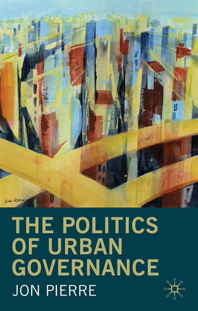 Jon Pierre - Politics of Urban Governance, E-bok