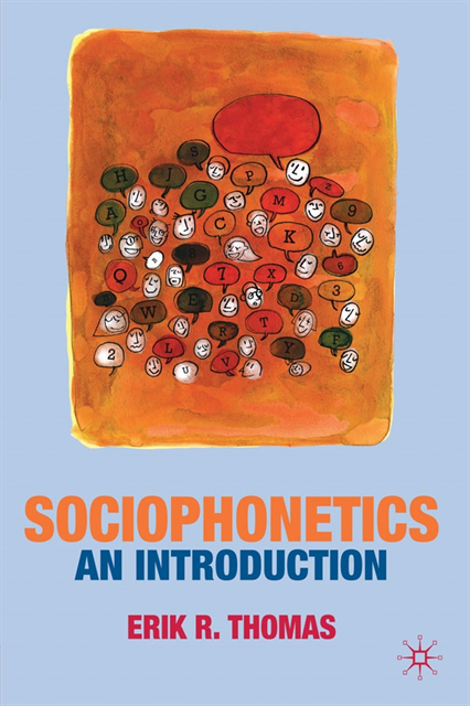Erik Thomas - Sociophonetics, E-bok