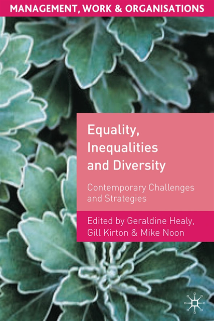 Geraldine Healy, Gill Kirton, Mike Noon - Equality, Inequalities and Diversity, E-bok