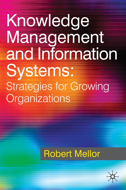 Robert Mellor - Knowledge Management and Information Systems, E-bok. Tillgänglighet: Lägg i varukorg