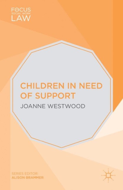 Joanne Westwood - Children in Need of Support, E-bok