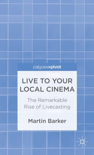 M. Barker - Live To Your Local Cinema, E-bok