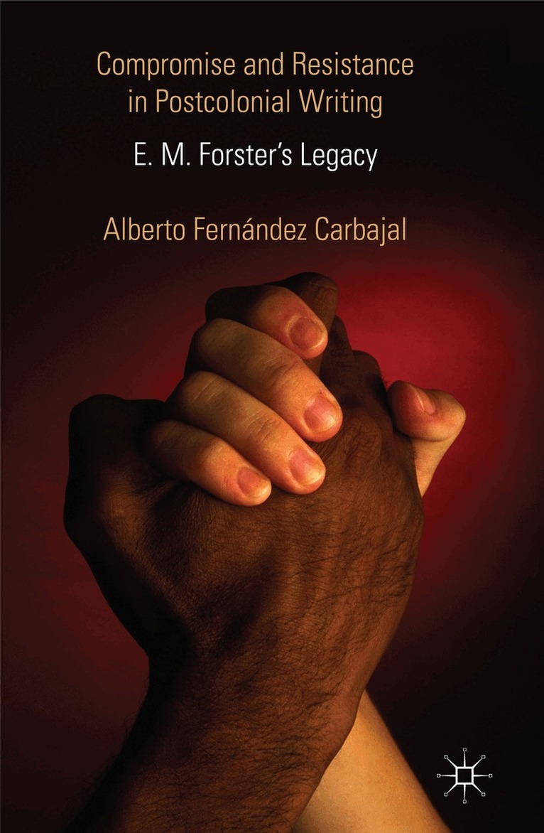 Alberto Fernández Carbajal - Compromise and Resistance in Postcolonial Writing, Inbunden. Tillgänglighet: Lägg i varukorg