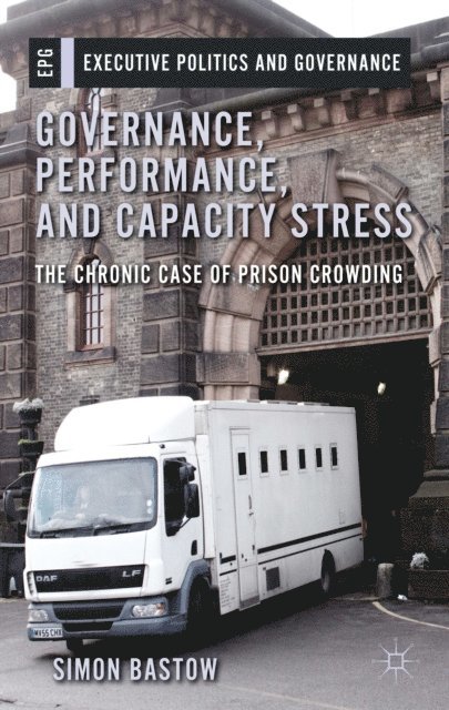 S. Bastow - Governance, Performance, and Capacity Stress, E-bok