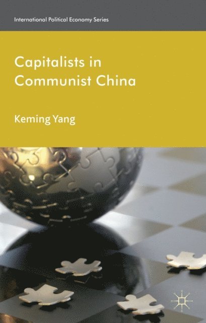 Keming Yang - Capitalists in Communist China, E-bok