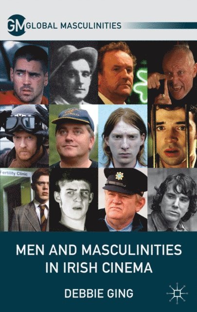 D. Ging - Men and Masculinities in Irish Cinema, E-bok