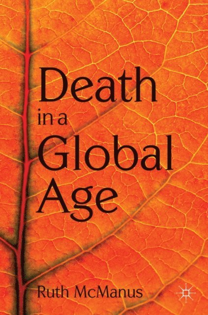 Ruth McManus - Death in a Global Age, E-bok