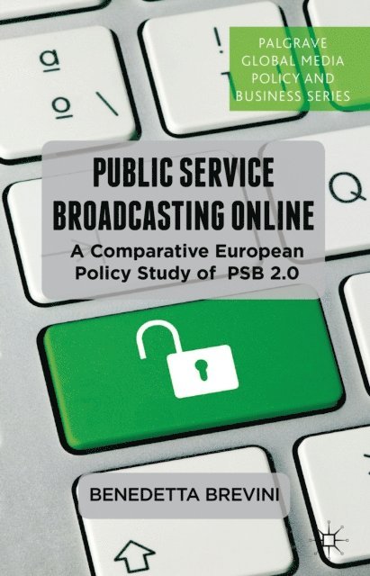 B. Brevini - Public Service Broadcasting Online, E-bok