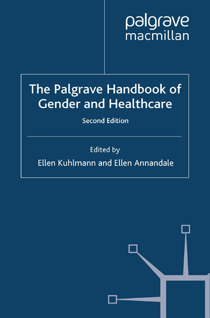 E. Annandale, E. Kuhlmann - Palgrave Handbook of Gender and Healthcare, E-bok
