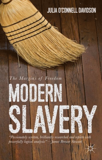 Julia O'Connell Davidson - Modern Slavery, E-bok