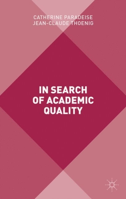 Catherine Paradeise - In Search of Academic Quality, E-bok