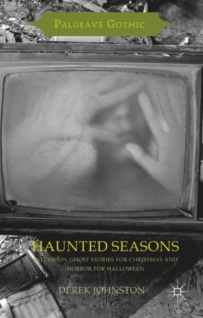 Derek Johnston - Haunted Seasons, E-bok