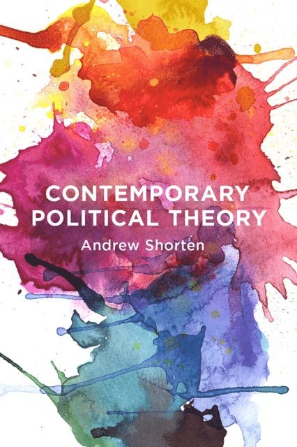 Andrew Shorten - Contemporary Political Theory, E-bok