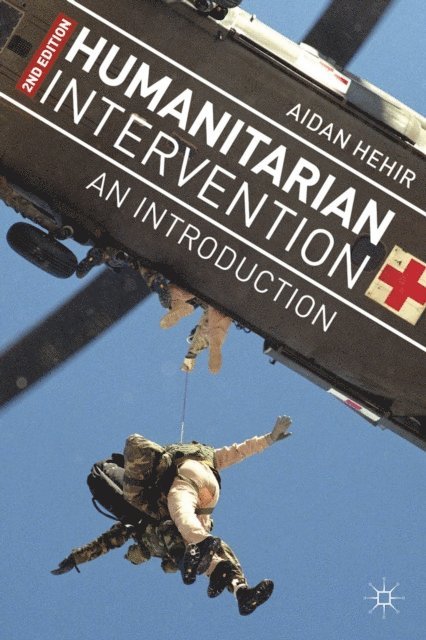 Aidan Hehir - Humanitarian Intervention, E-bok