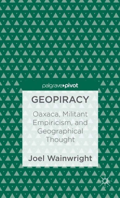 Joel Wainwright - Geopiracy, E-bok