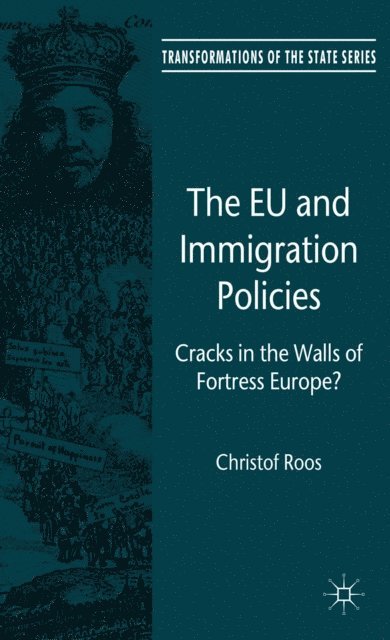 C. Roos - EU and Immigration Policies, E-bok