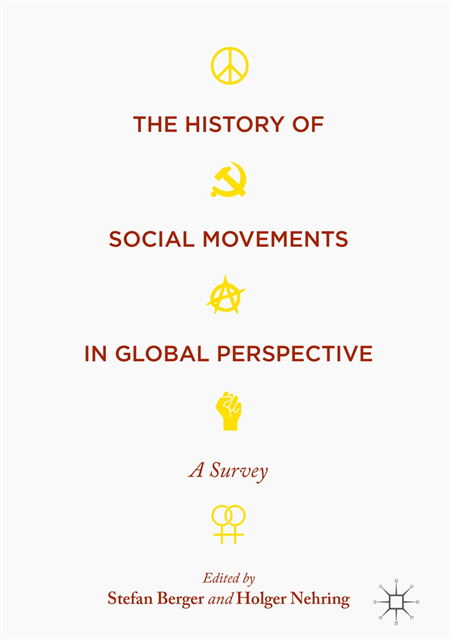 Holger Nehring, Stefan Berger - History of Social Movements in Global Perspective, E-bok
