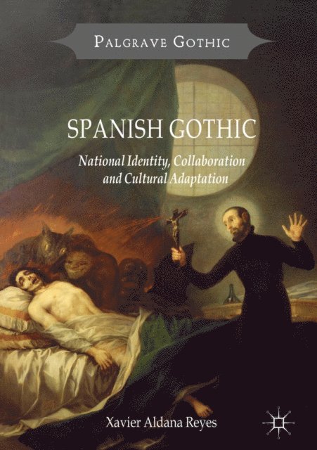 Xavier Aldana Reyes - Spanish Gothic, E-bok