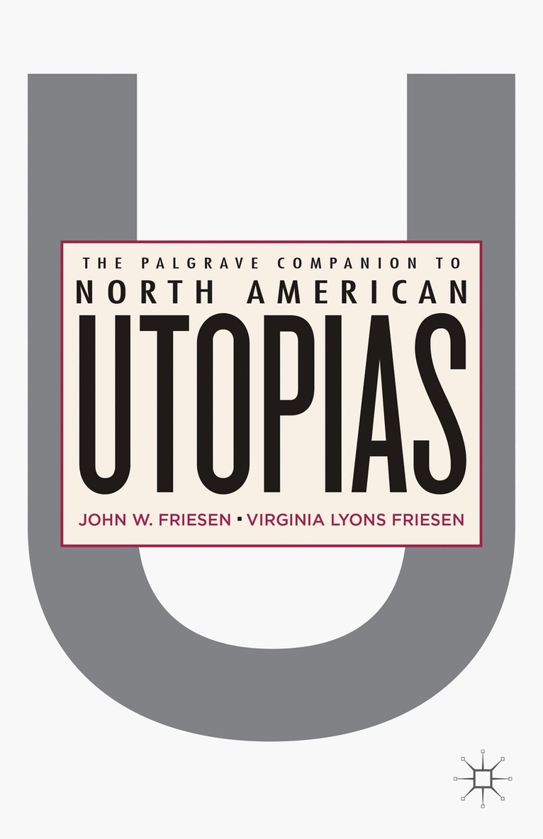 J. Friesen - Palgrave Companion to North American Utopias, Häftad. Tillgänglighet: Lägg i varukorg