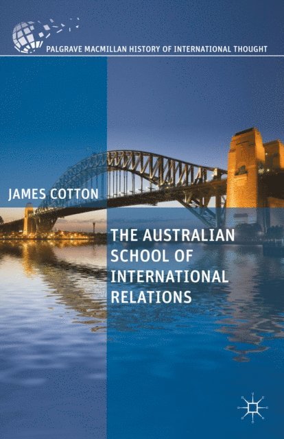 J. Cotton - Australian School of International Relations, E-bok